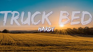 HARDY - TRUCK BED (Clean) (Lyrics) - Full Audio, 4k Video