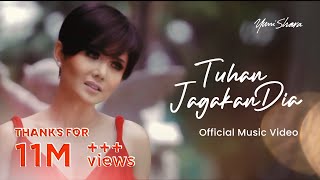Yuni Shara - Tuhan Jagakan Dia (Official Music Video)