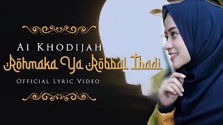 Rohmaka Ya Robbal Ibadi - Ai Khodijah (Music Video TMD Media Religi)
