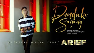 Arief - Dinda Ku Sayang (Official Music Video)