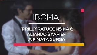 Prilly Latuconsina dan Aliando Syarief - Air Mata Surga (IBOMA)