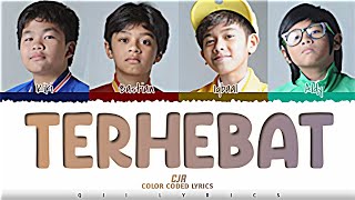 CJR Coboy Junior - Terhebat Lirik (Color Coded Lyrics)