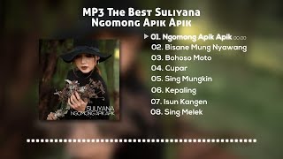 Suliyana Full Album Ngomong Apik Apik [HD Audio] (Official Audio)