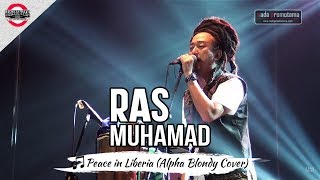 [OFFICIAL MB2016] PEACE IN LIBERIA | RAS MUHAMAD TERBARU [Live Mari Berdanska 2016 di Bandung]
