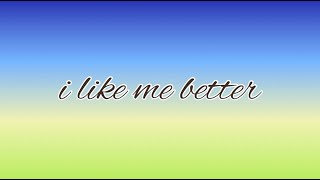 Lauv - I Like Me Better (Clean - Lyrics)