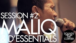 Sounds From The Corner : Session #2 Maliq & D'Essentials