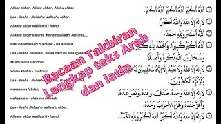 Takbiran suara merdu!!! lengkap dengan teks arab dan latin || enak di dengarkan sambil melafadzkan