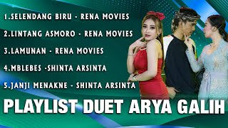 Full Album Duet Arya Galih X Rena Movies X Shinta Arshinta