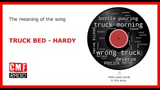 Hardy-TRUCK BED with lyrics
