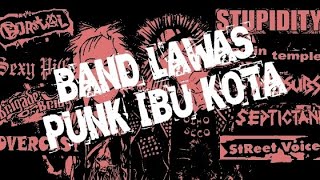 Kumpulan Lagu Band Punk Lawas Jakarta
