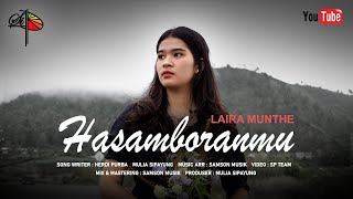 Lagu Simalungun Terbaru 2023 | Hasamboranmu - Laira Munthe (Official Music Video)