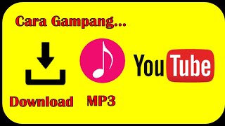 || Cara Download lagu/MP3 dengan cepat dari Youtube ||