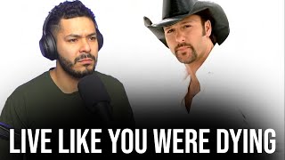 Tim McGraw  - Live Like You Were Dying (Reaction!)