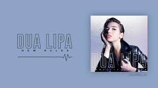 Dua Lipa - New Rules (Audio)
