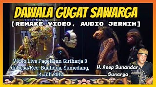 Wayang Golek GH3 Dawala Gugat Sawarga (Remake Audio) - H. Asep Sunandar Sunarya