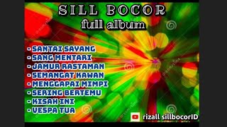 SILL BOCOR - FULL ALBUM 2020 | REGGAE INDONESIA ( latest reggae )
