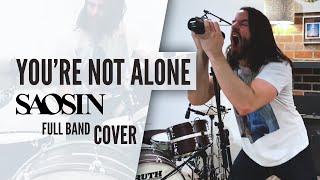 You're Not Alone (Saosin) - Full Band Cover