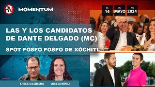 Las y los candidatos de Dante Delgado (MC) / Spot fosfo fosfo de Xóchitl