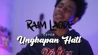 lagu viral jaman sma - Ungkapan Hati cover by Raim Laode