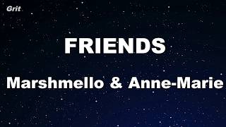 FRIENDS - Marshmello & Anne-Marie Karaoke 【With Guide Melody】 Instrumental