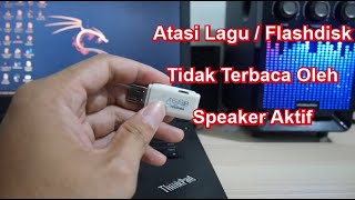 Flashdisk solutions cannot be read by active speakers and car audio