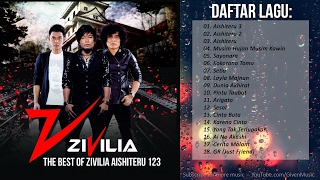 LAGU INDONESIA TERBARU 2023/2024 | The Best of ZIVILIA Aishiteru 123