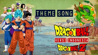 Ost. Dragon Ball & Dragon Ball Z (Versi Indonesia)