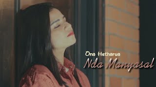 Ona Hetharua - Nda Manyasal (Official Video )
