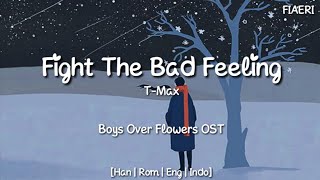 [IndoSub] T-MAX - 'Fight The Bad Feeling (나쁜 마음을 먹게 해)'