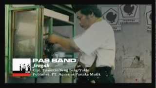 Pas Band - Jengah | Official Music Video
