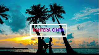 BAHTERA CINTA | cover lirik