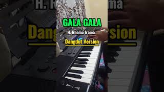 GALA GALA - H. Rhoma Irama - Dangdut Version // NAS Channel
