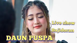 DAUN PUSPA - Live show Bajidoran /@niccoentertainment