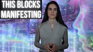 The Number #1 Block to MANIFESTING and HOW to CLEAR It!