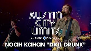 Noah Kahan on Austin City Limits "Dial Drunk"
