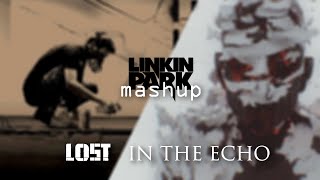 Linkin Park - Lost (In The Echo) [Mashup]