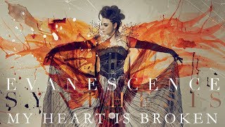 EVANESCENCE - "My Heart Is Broken" (Official Audio - Synthesis)