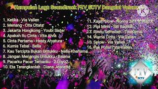 Kumpulan Lagu Soundtrack FTV SCTV Dangdut Volume 7 | Lagu Dangdut Terbaik