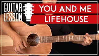 You & Me Guitar Tutorial - Lifehouse Guitar Lesson |Easy Chords|