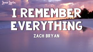 Zach Bryan - I Remember Everything (Lyrics) Ft. Kacey Musgraves