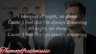 All Night - The Vamps ft. Matoma (official lyric video)