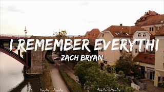 Zach Bryan - I Remember Everything (Lyrics) ft. Kacey Musgraves  || Briggs Music