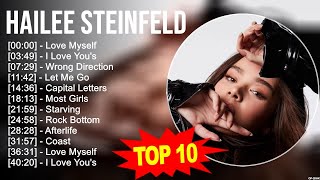 Hailee Steinfeld 2023 MIX ~ Top 10 Best Songs ~ Greatest Hits ~ Full Album