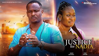 JUSTICE FOR NADIA (THE MOVIE) ZUBBY MICHEAL IFEDI SHARON - 2024 LATEST NIGERIAN NOLLYWOOD MOVIE