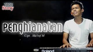 LAGU DANGDUT SEDIH PENGHIANATAN - Ma'rof M (Official Musik Video)