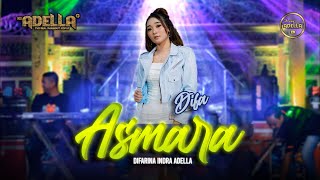 ASMARA - Difarina Indra Adella - OM ADELLA