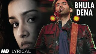 "Bhula Dena" Aashiqui 2 Full Song With Lyrics | Aditya Roy Kapur, Shraddha Kapoor