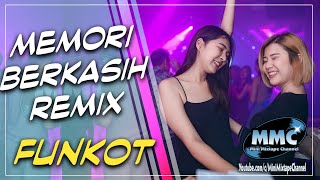 DJ MEMORI BERKASIH REMIX MALAYSIA 2020 [ Funkot ]