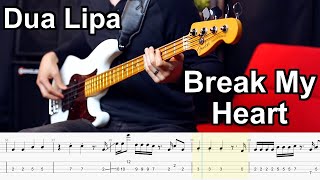 Dua Lipa - Break My Heart // BASS COVER + Play-Along Tabs