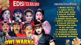 Kumpulan Lagu Sandiwara Dwi Warna || Edisi: Tumaritis, 13 Juli 2023